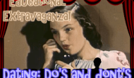 Educational Extravaganza!: Dating Do’s and&nbsp;Don’ts