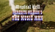 Musical Hell: The Music&nbsp;Man