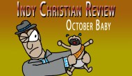 Indy Christian Review: October&nbsp;Baby