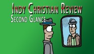 Indy Christian Review: Second&nbsp;Glance