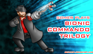 Gomer Plays Bionic Commando Trilogy – Episode 2: Swings and&nbsp;Misses!