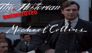 The Unemployed Historian: Michael&nbsp;Collins