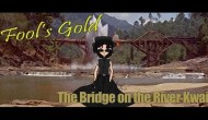 Bridge on the River Kwai – Episode&nbsp;65