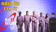 How To Fix It: Red Dwarf Series&nbsp;VIII
