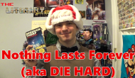 The Literary Lair: Nothing Lasts Forever (aka Die&nbsp;Hard)