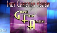 The Gospel Films Archive – Indy Christian&nbsp;Review