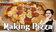 Michael Tries: Making&nbsp;Pizza