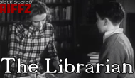 The Librarian (1947) – BlackScarabRiffZ
